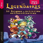 LES LEGENDAIRES - 50 ENIGMES ET ACTIVITES EXTRAORDINAIRES. SPECIAL CE2, Meyer Aurore