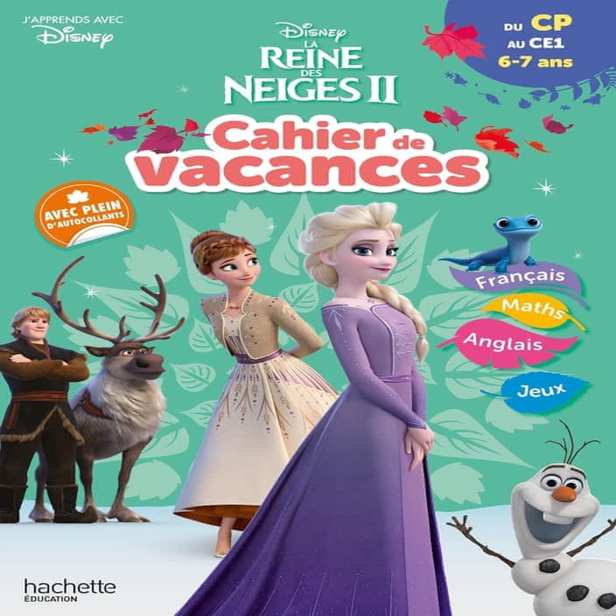 CAHIER DE VACANCES DU CP AU CE1. LA REINE DES NEIGES II, EDITION 2020, Berlion Daniel