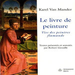 LE LIVRE DE PEINTURE, Van Mander Carel