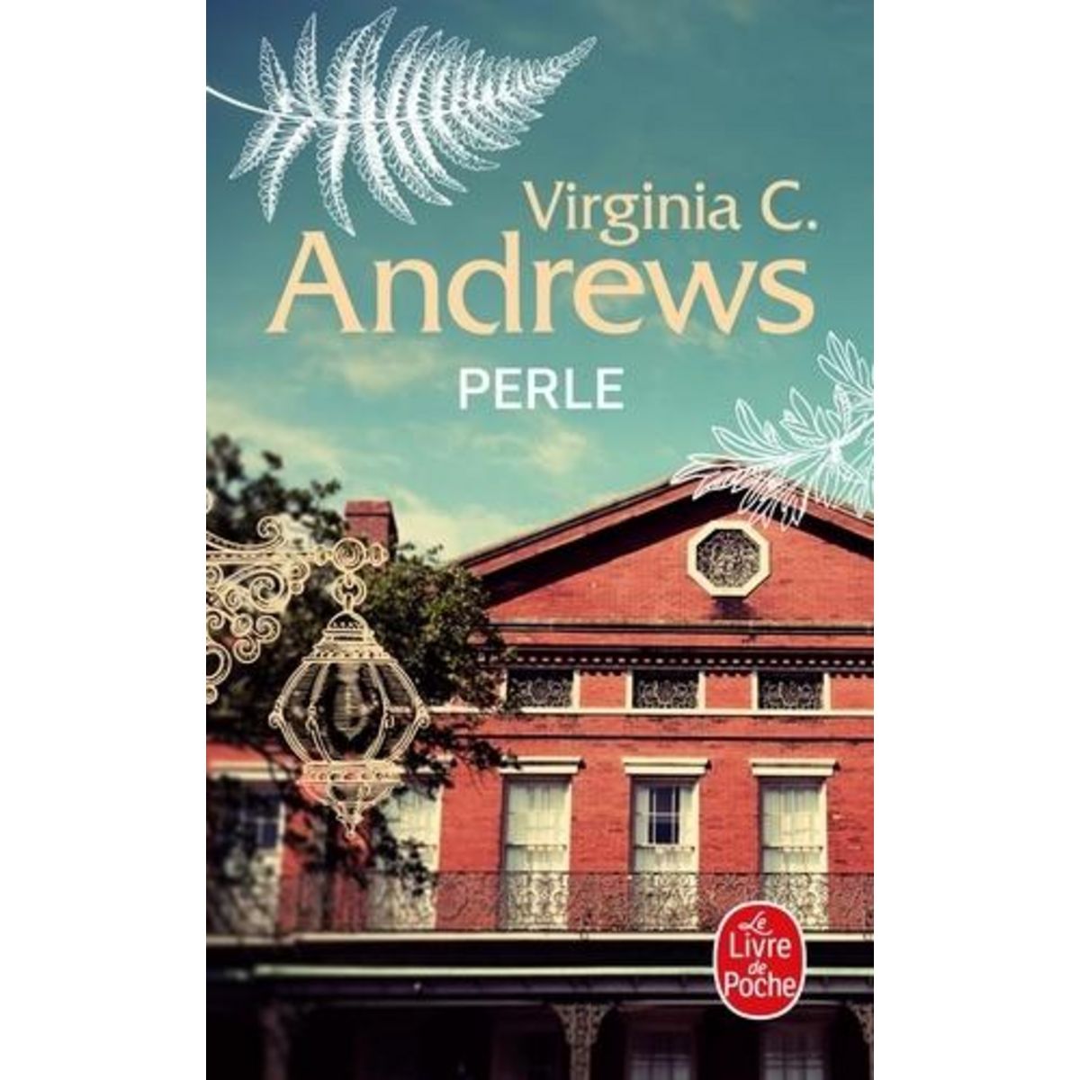 LA FAMILLE LANDRY TOME 2 : PERLE, Andrews Virginia C.