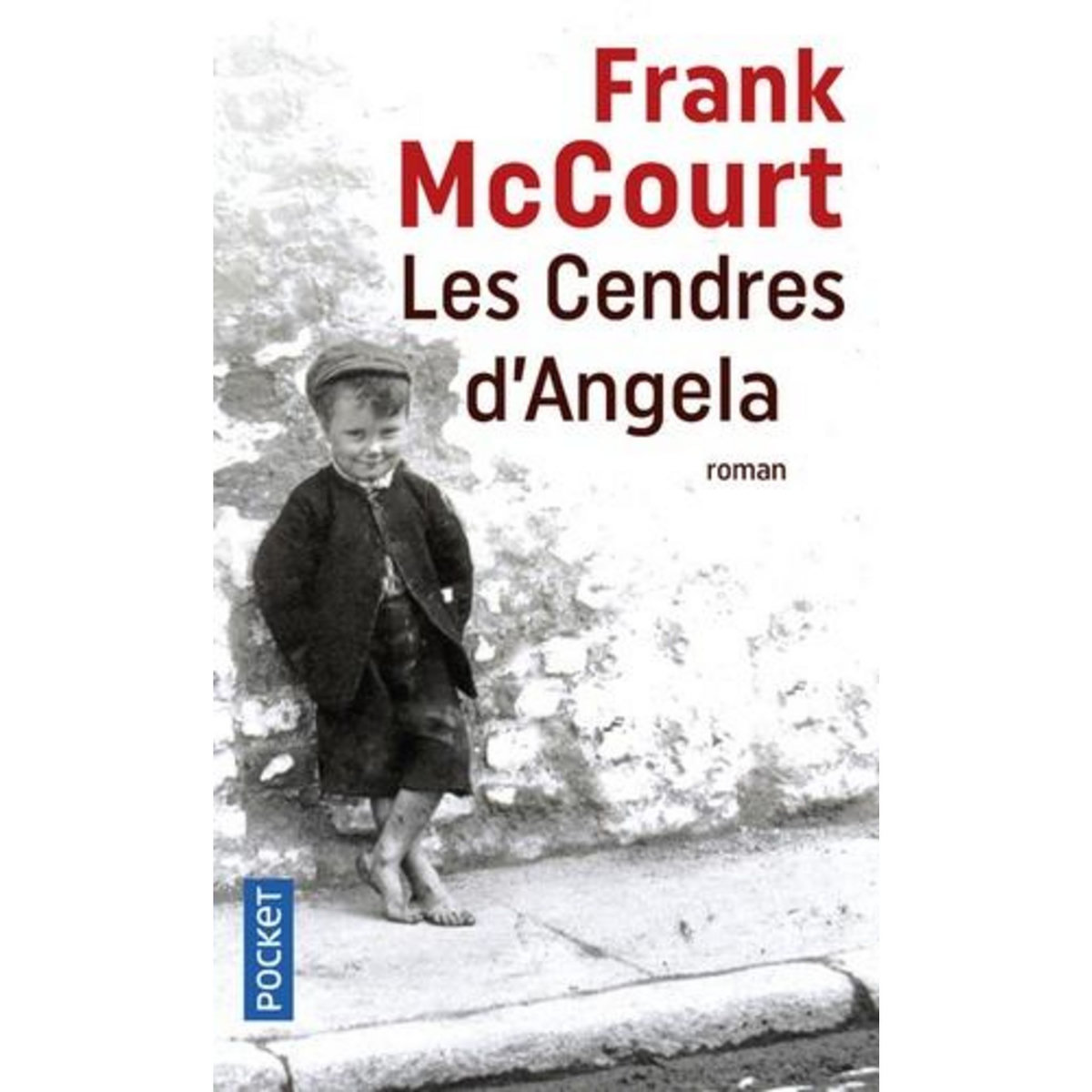 LES CENDRES D'ANGELA. UNE ENFANCE IRLANDAISE, McCourt Frank
