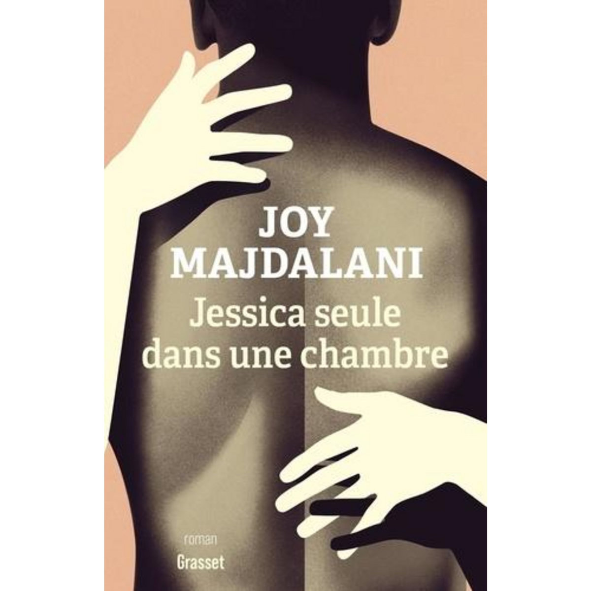 JESSICA SEULE DANS UNE CHAMBRE, Majdalani Joy