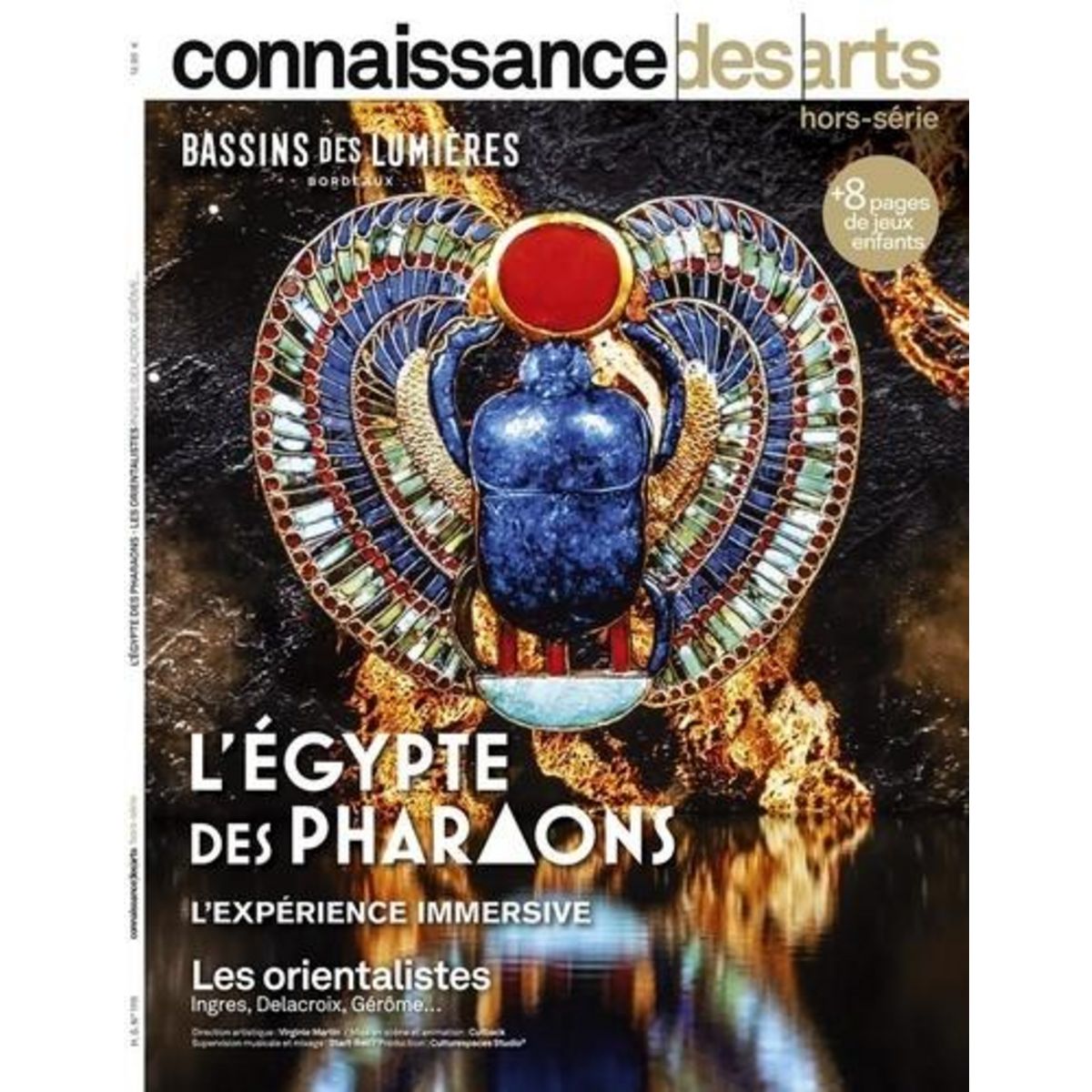 CONNAISSANCE DES ARTS. HORS-SERIE N° 1111 : L'EGYPTE DES PHARAONS. LES ORIENTALISTES, Agache Lucie