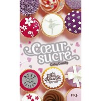 Les filles au chocolat Tome 1 : Coeur Cerise. Edition collector