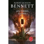 LES MAITRES ENLUMINEURS TOME 3 : LES TERRES CLOSES, Bennett Robert Jackson