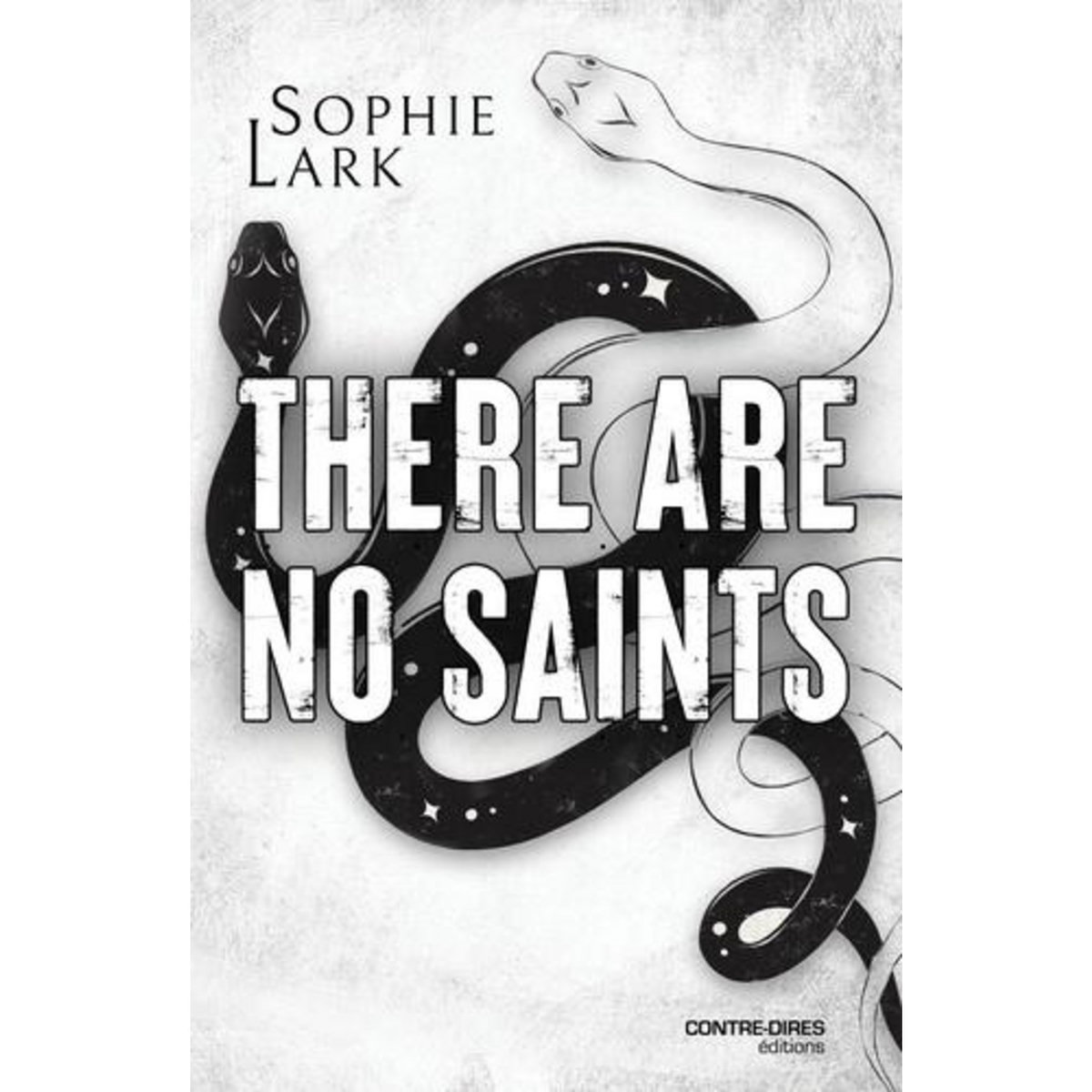 THERE ARE NO SAINTS, Lark Sophie