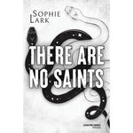 THERE ARE NO SAINTS, Lark Sophie