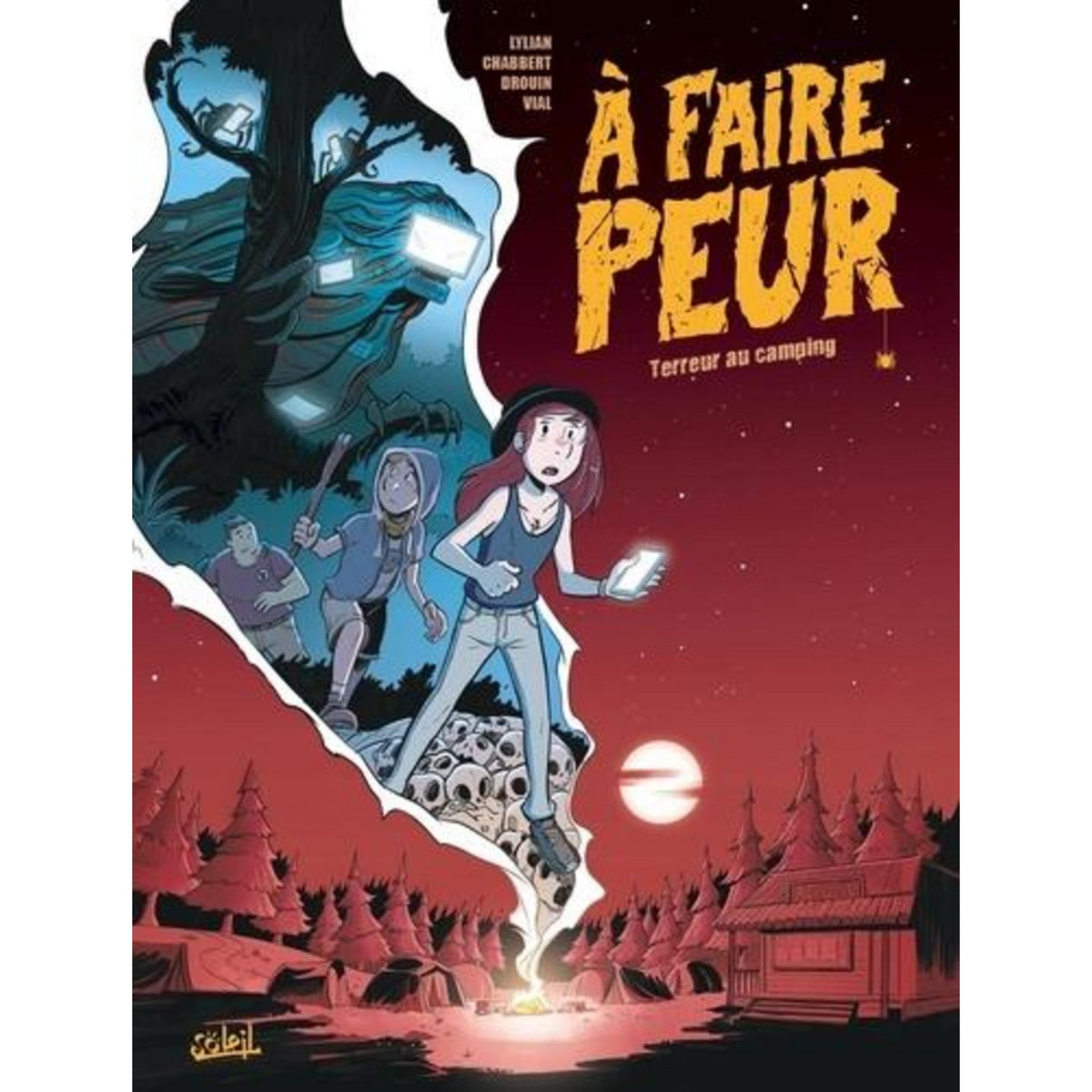 A FAIRE PEUR TOME 1 : TERREUR AU CAMPING, Lylian