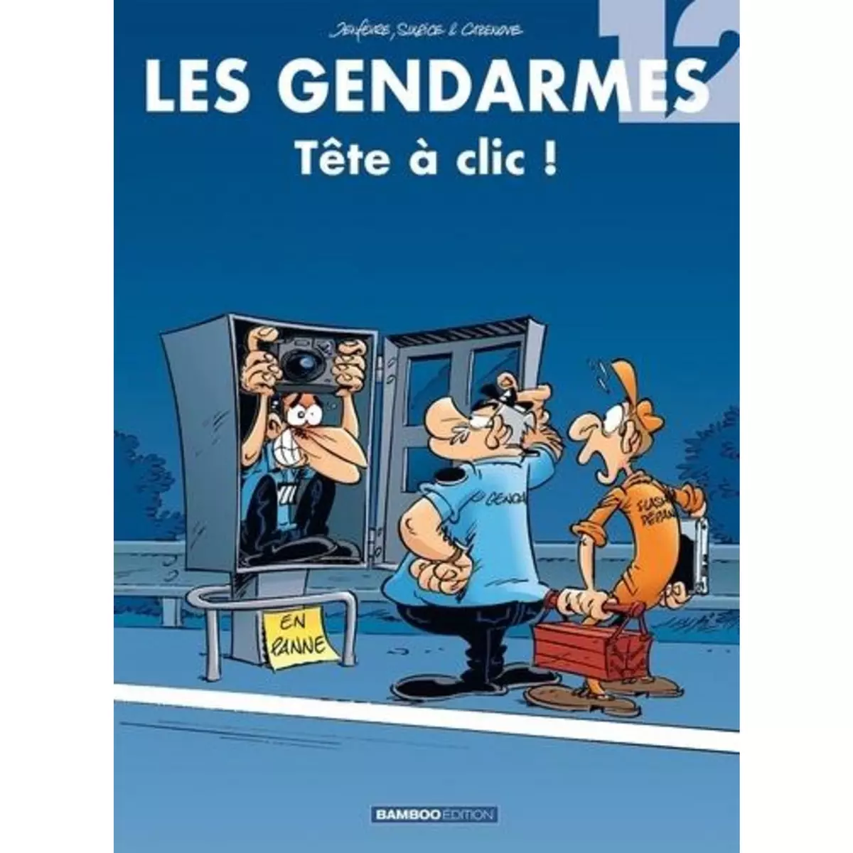  LES GENDARMES TOME 12 : TETE A CLIC !, Jenfèvre Henri