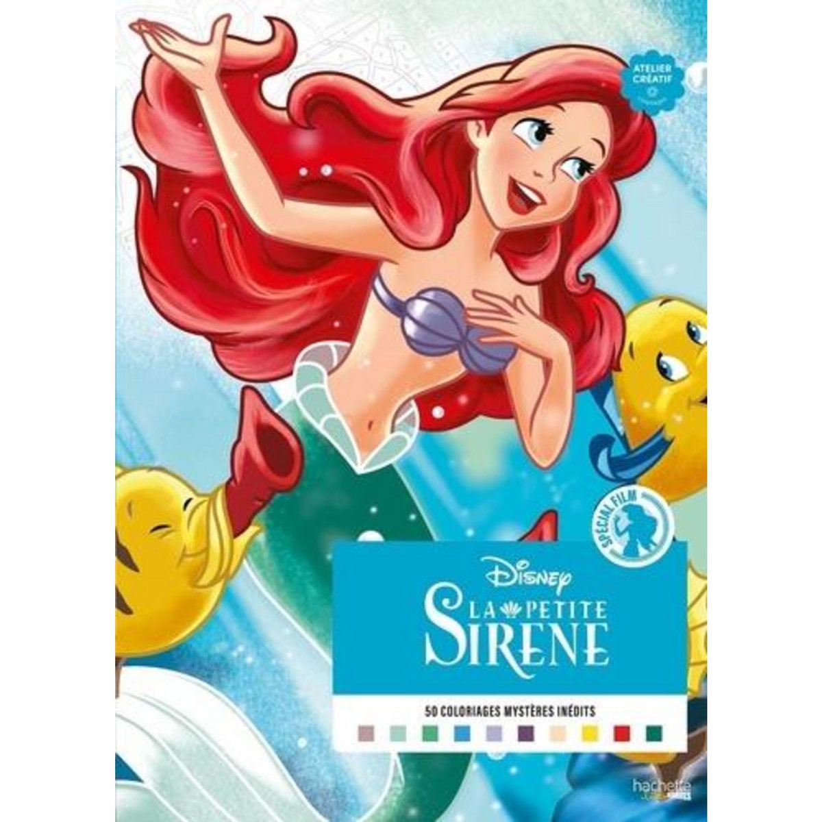 LA PETITE SIRENE. 50 COLORIAGES MYSTERES INEDITS, Bal William