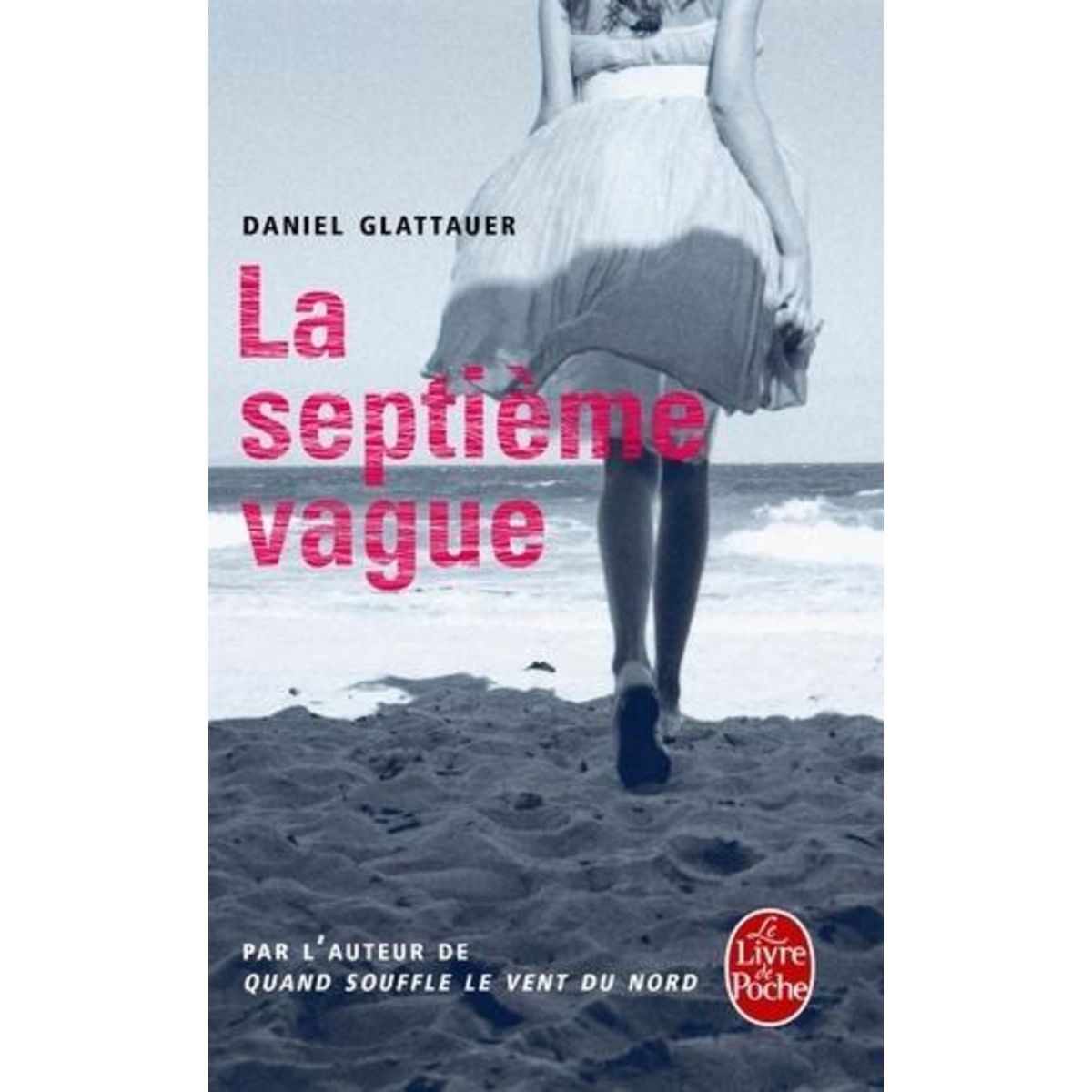 LA SEPTIEME VAGUE, Glattauer Daniel