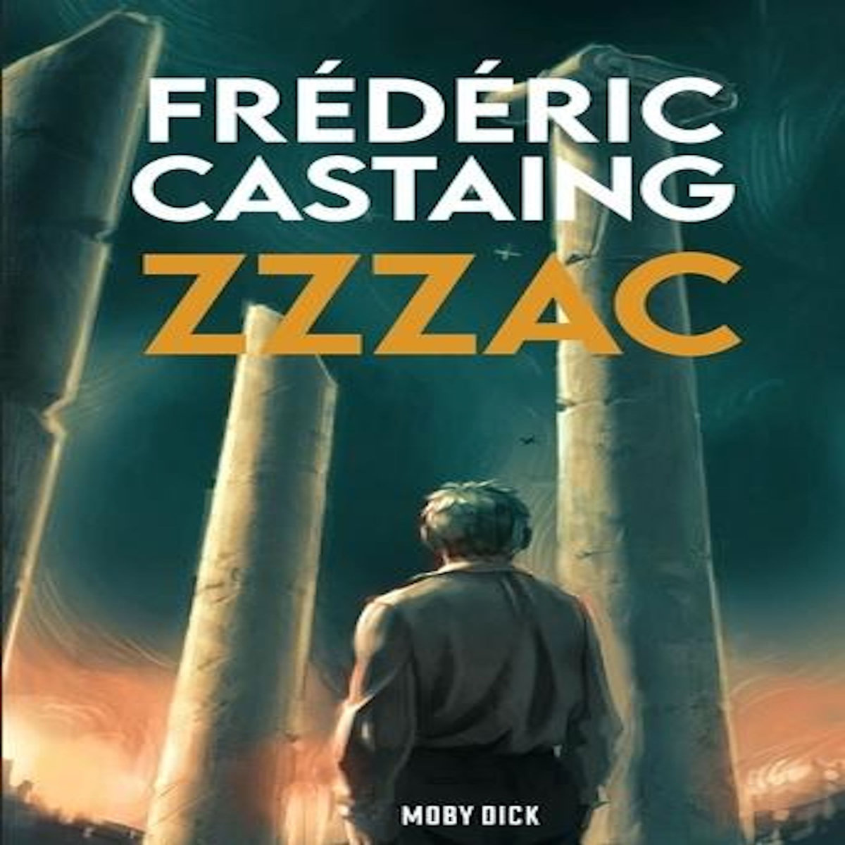 ZZZAC, Castaing Frédéric