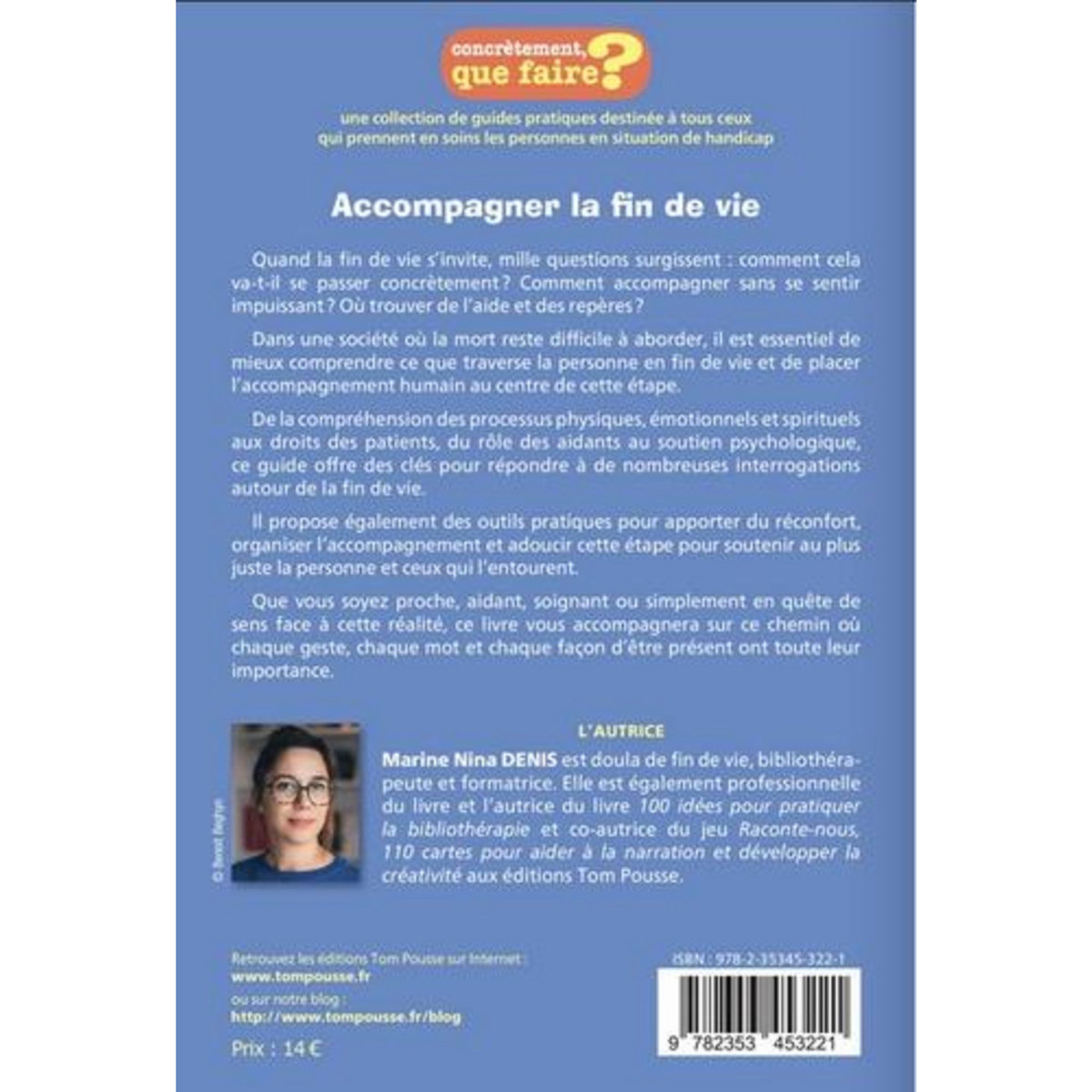 ACCOMPAGNER LA FIN DE VIE, Denis Marine Nina