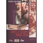 COUPES ET DECOUPES, SERVICE, DETAIL. PACK 3 VOLUMES : RESSOURCES POUR APPRENDRE BOEUF, VEAU, AGNEAU, CFBCT