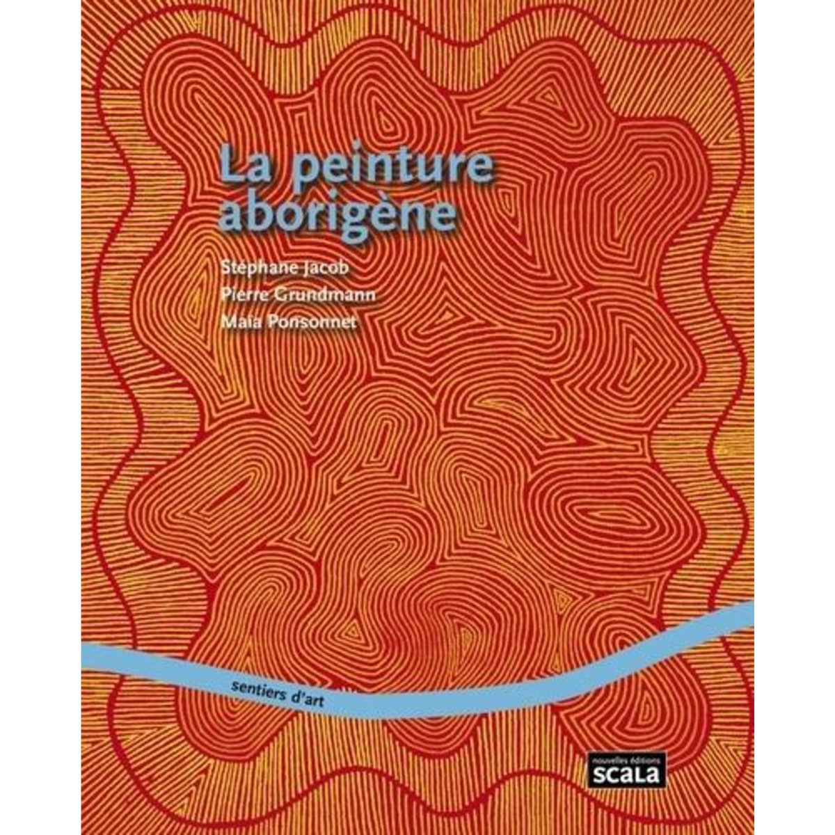 LA PEINTURE ABORIGENE, Jacob Stéphane