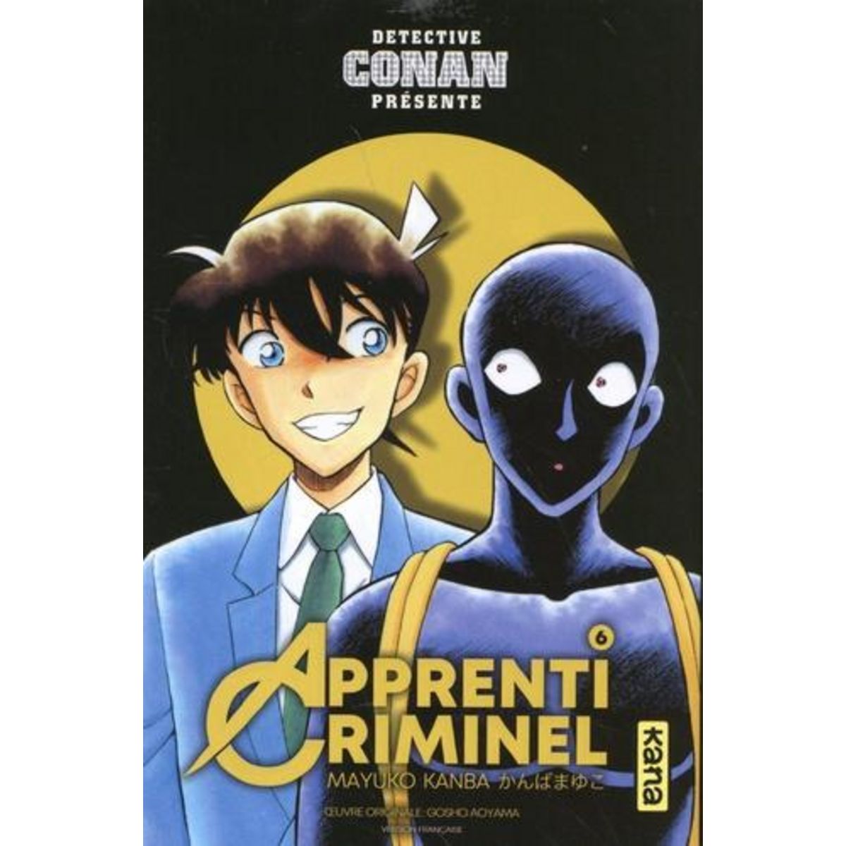 APPRENTI CRIMINEL TOME 6 , Kanba Mayuko