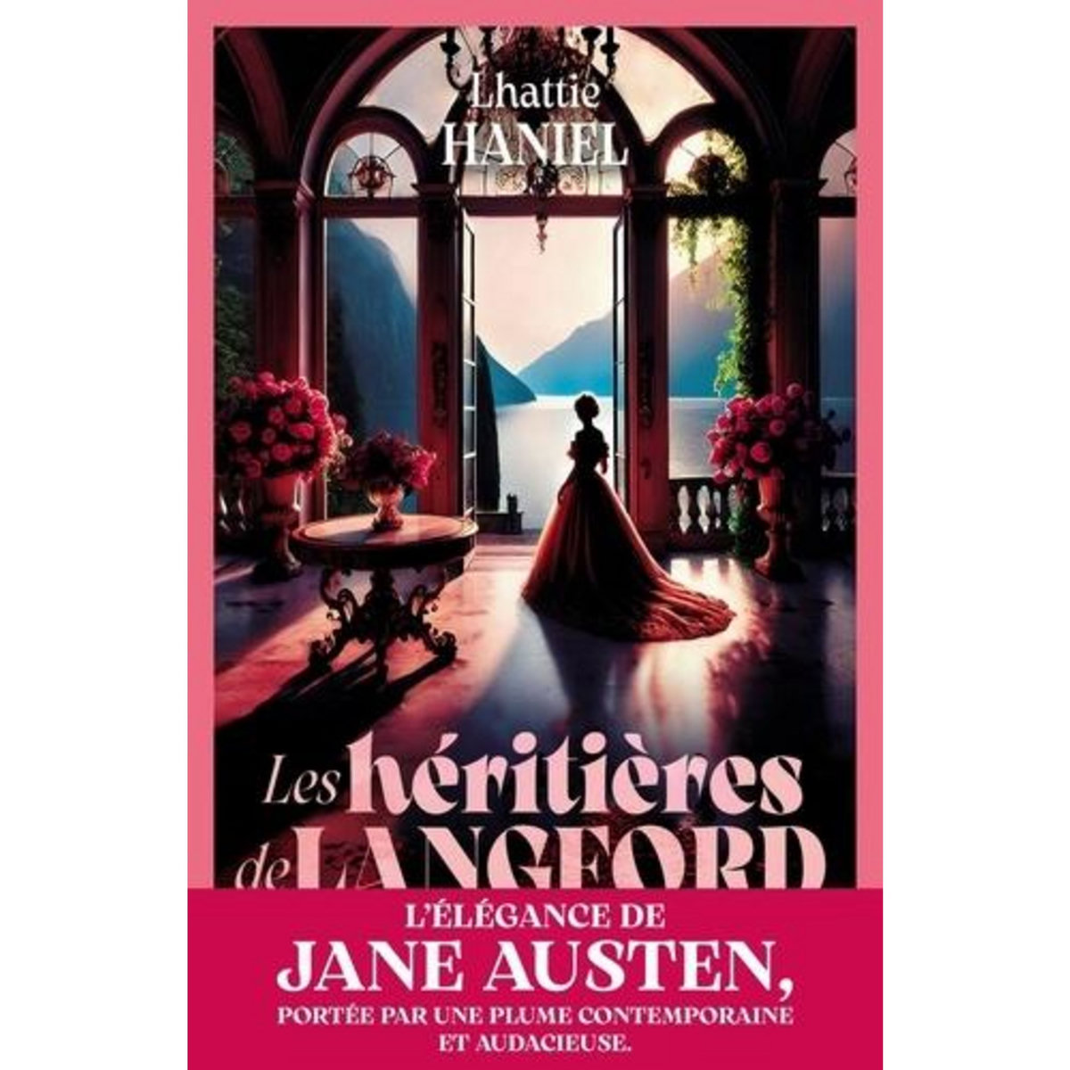 LES HERITIERES DE LANGFORD, Haniel Lhattie