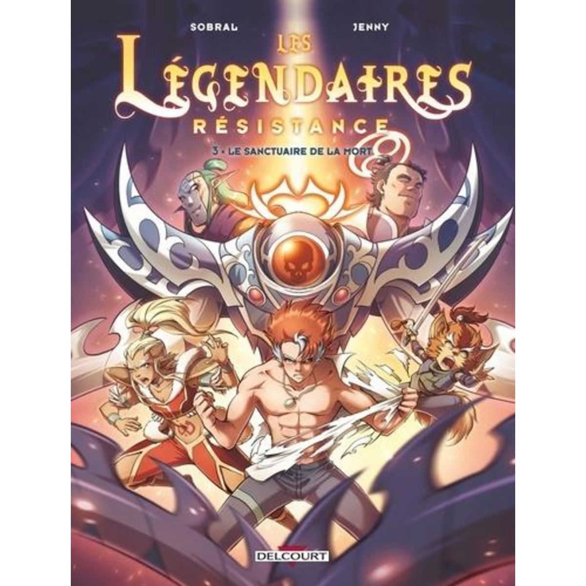LES LEGENDAIRES - RESISTANCE TOME 3 : LE SANCTUAIRE DE LA MORT, Sobral Patrick