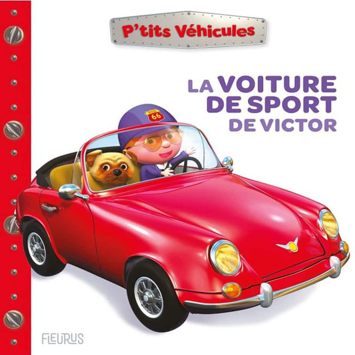 LA VOITURE DE SPORT DE VICTOR, Bélineau Nathalie