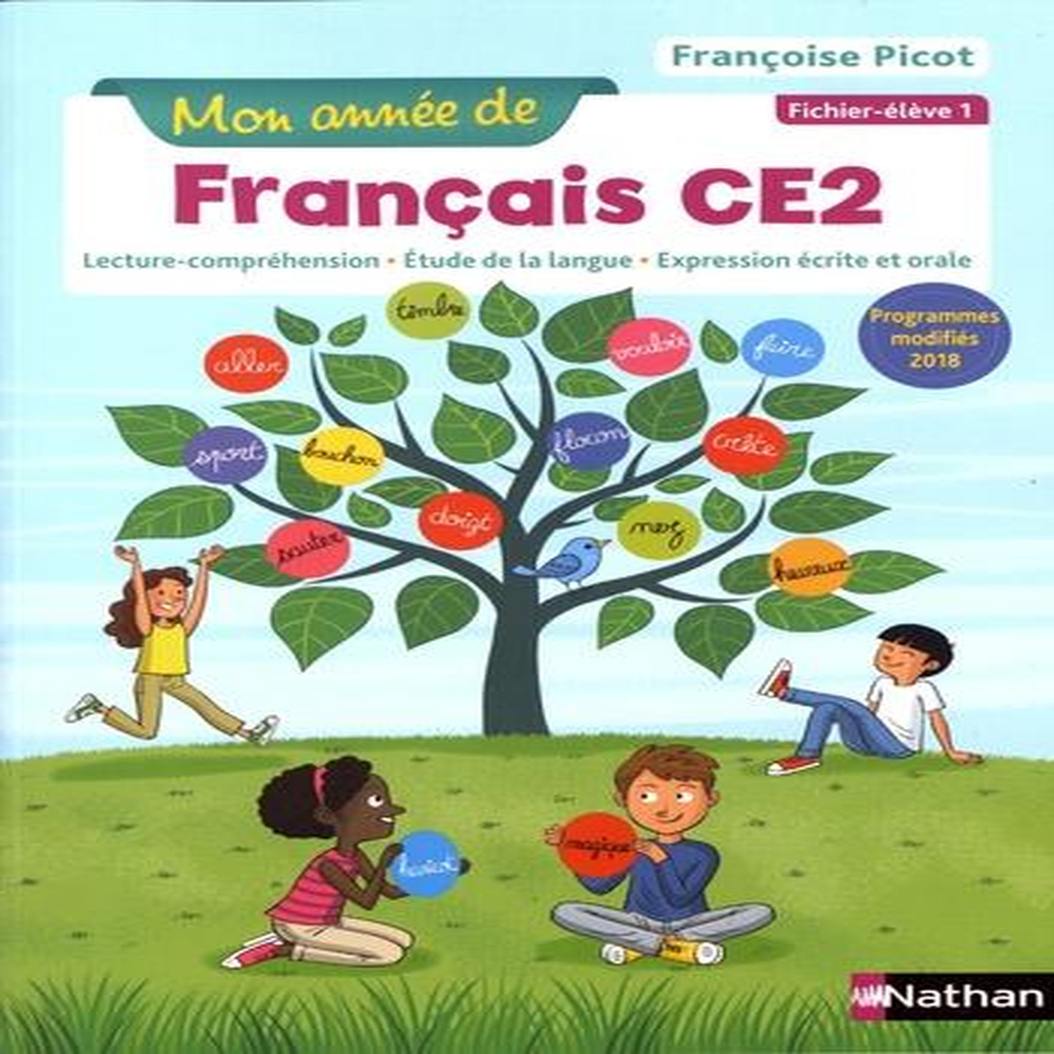 MON ANNEE DE FRANCAIS CE2. FICHER-ELEVE 1, EDITION 2019, Picot Françoise