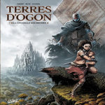 TERRES D'OGON TOME 7 : LA CITADELLE DES BRUMES, Gihef