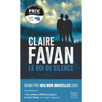 LE ROI DU SILENCE, Favan Claire