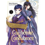 LA GARDIENNE DES CONCUBINES TOME 1 , Hiromoto Shiori