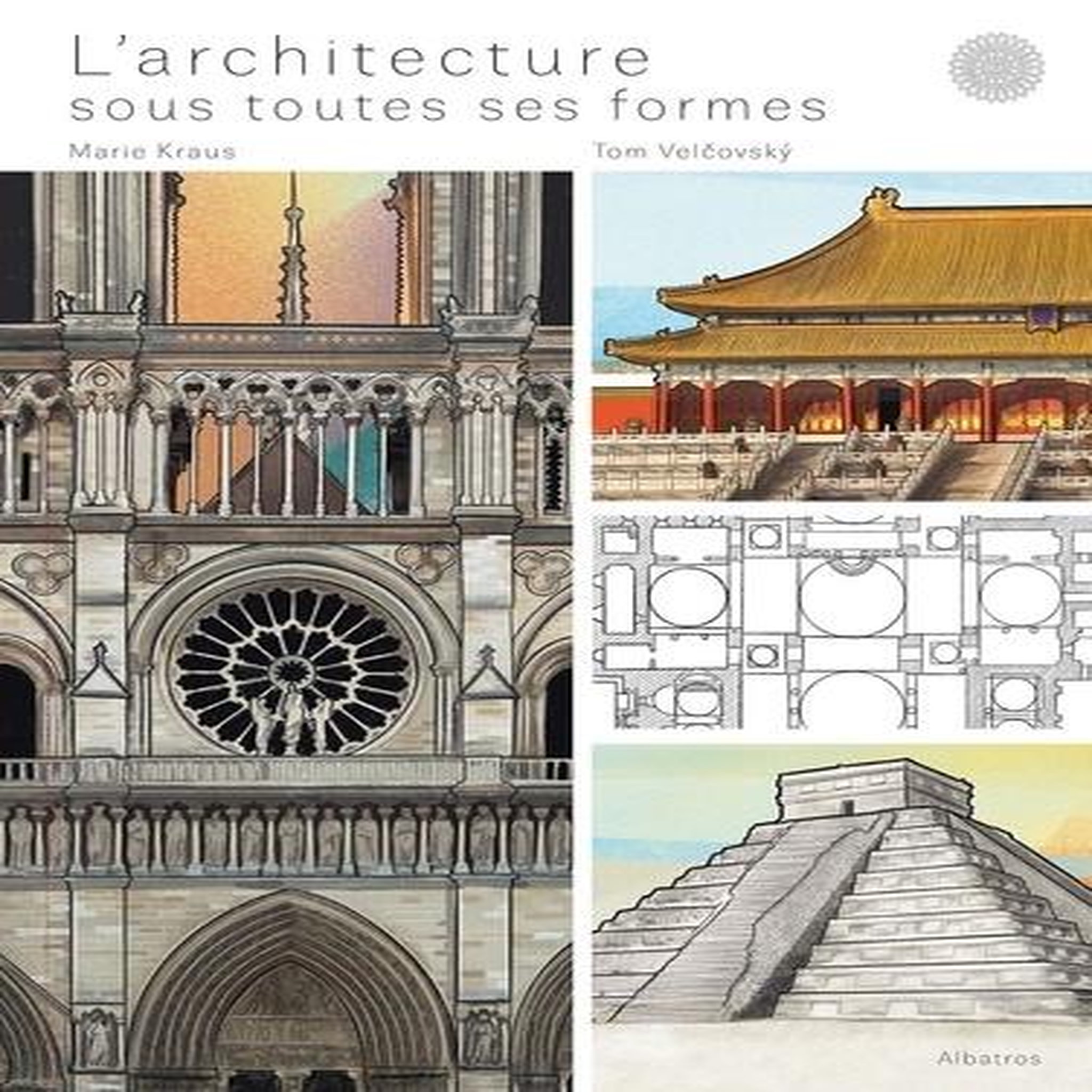 L'ARCHITECTURE SOUS TOUTES SES FORMES, Velcovsky Tom
