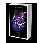 LAST HOPE TOME 2 , Bell Sophie