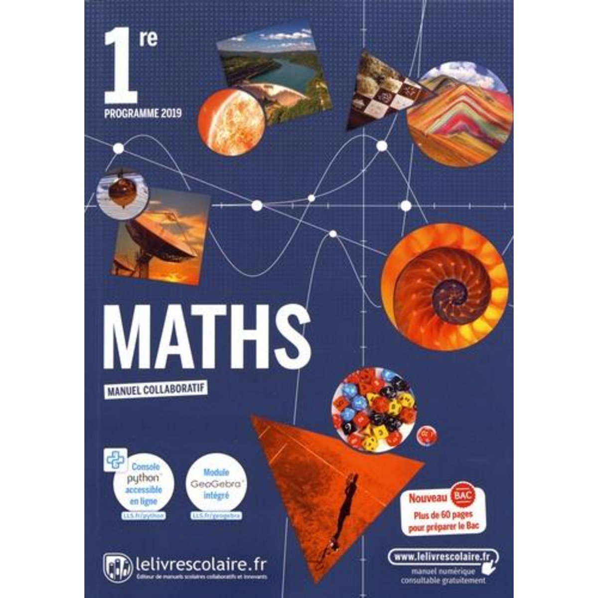 MATHS 1RE. MANUEL DE L'ELEVE, EDITION 2019, Sousa Philippe de