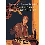 JEROME K. JEROME BLOCHE TOME 19 : UN CHIEN DANS UN JEU DE QUILLES, Dodier Alain