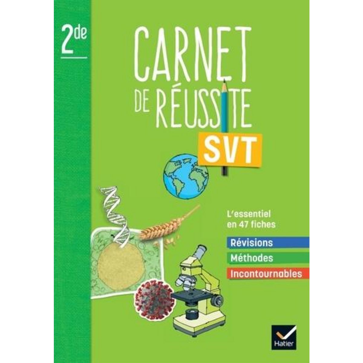SVT 2DE MON CARNET DE REUSSITE. CARNET ELEVE, EDITION 2022, Gardarein Jean-Michel