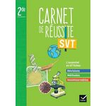 SVT 2DE MON CARNET DE REUSSITE. CARNET ELEVE, EDITION 2022, Gardarein Jean-Michel