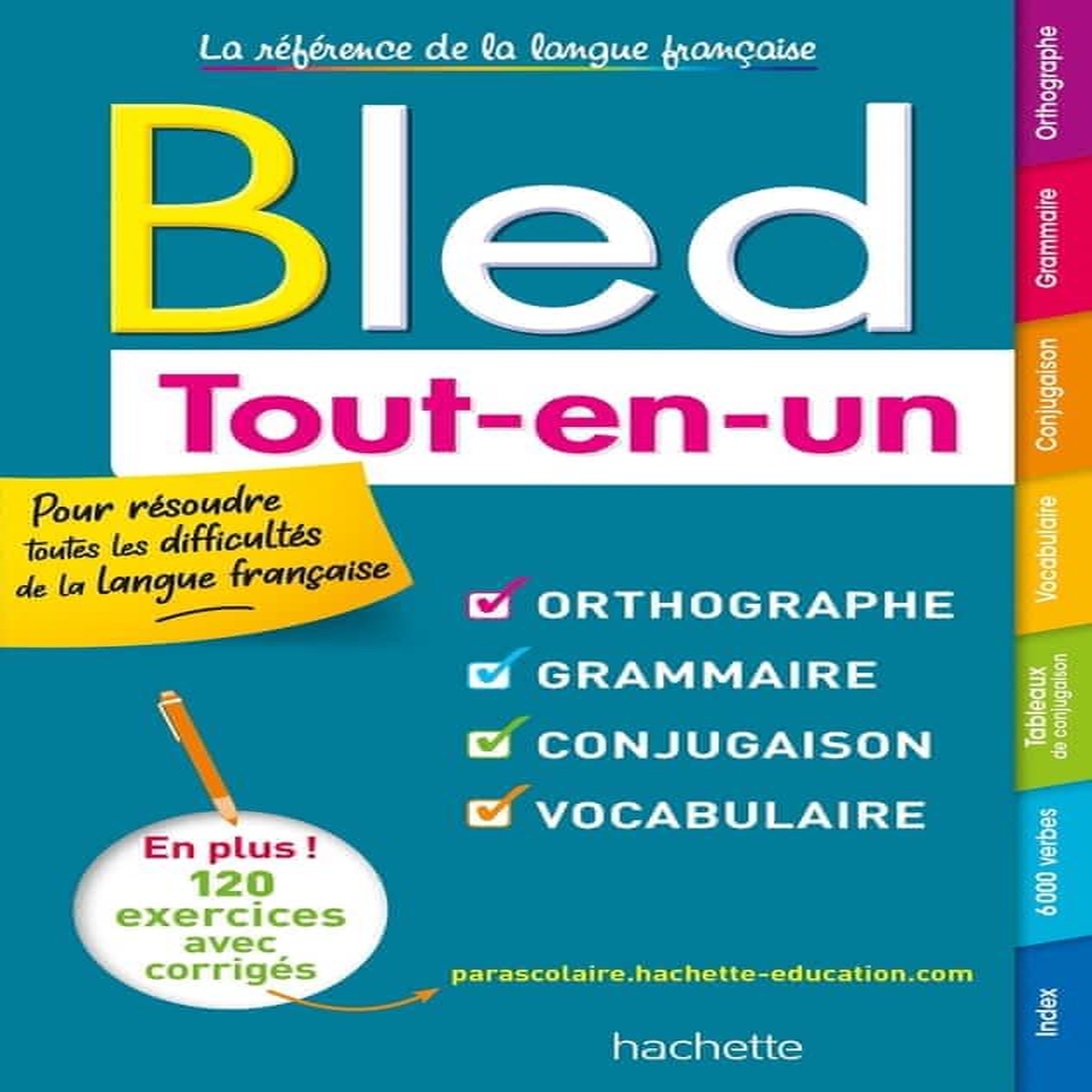 BLED TOUT-EN-UN. ORTHOGRAPHE, GRAMMAIRE, CONJUGAISON, VOCABULAIRE, Bled Edouard