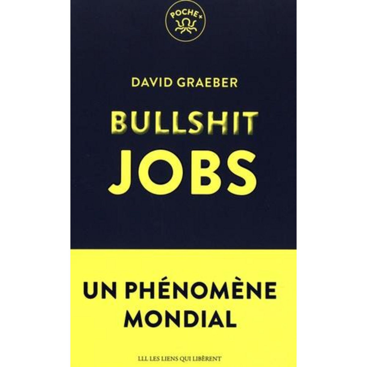 BULLSHIT JOBS, Graeber David