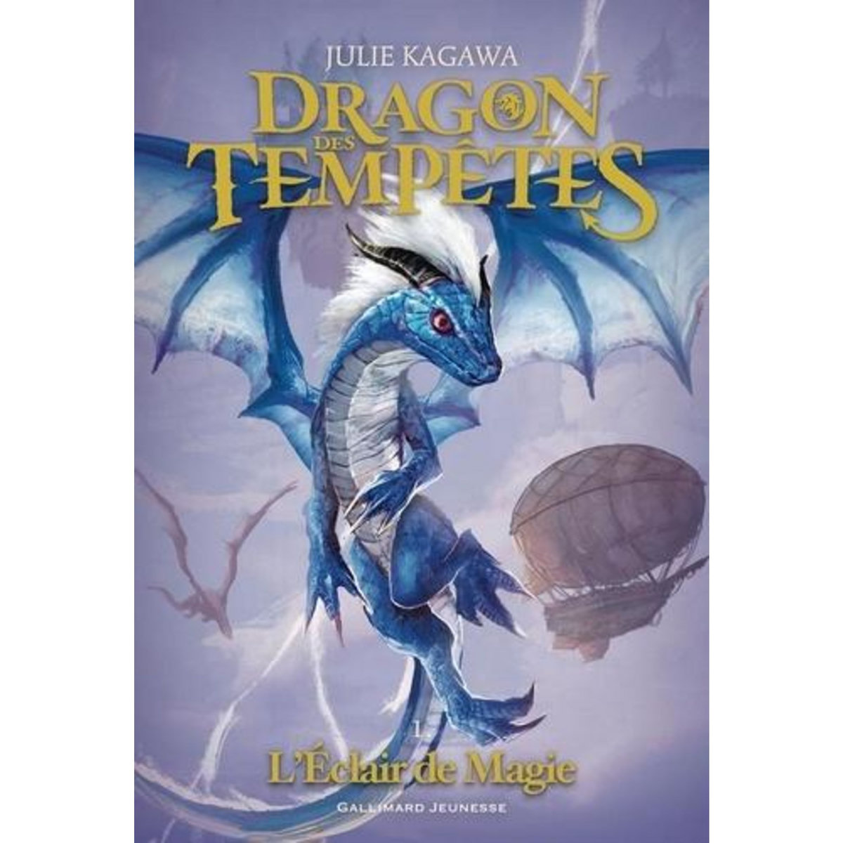 DRAGON DES TEMPETES TOME 1 : L'ECLAIR DE MAGIE, Kagawa Julie