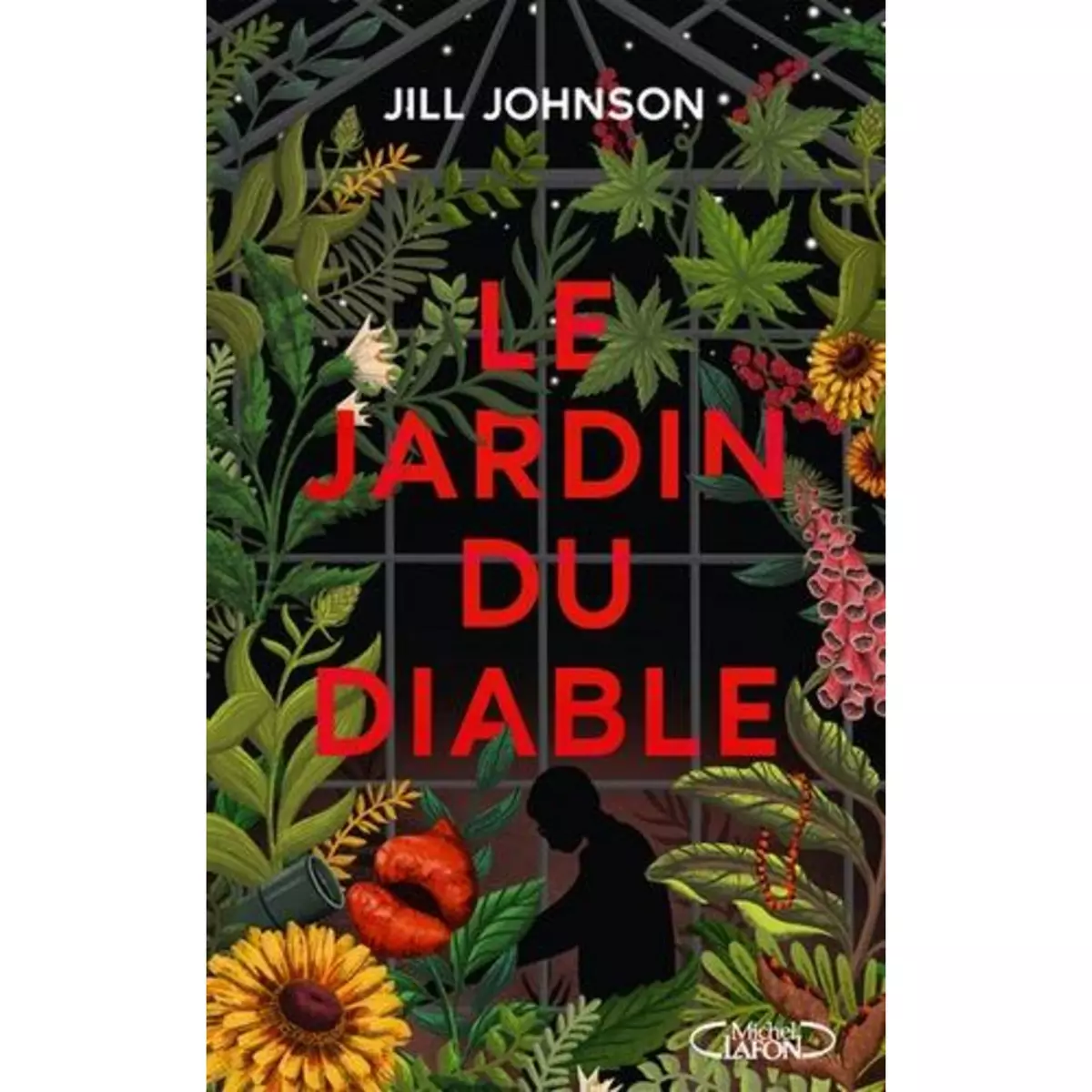  LE JARDIN DU DIABLE, Johnson Jill