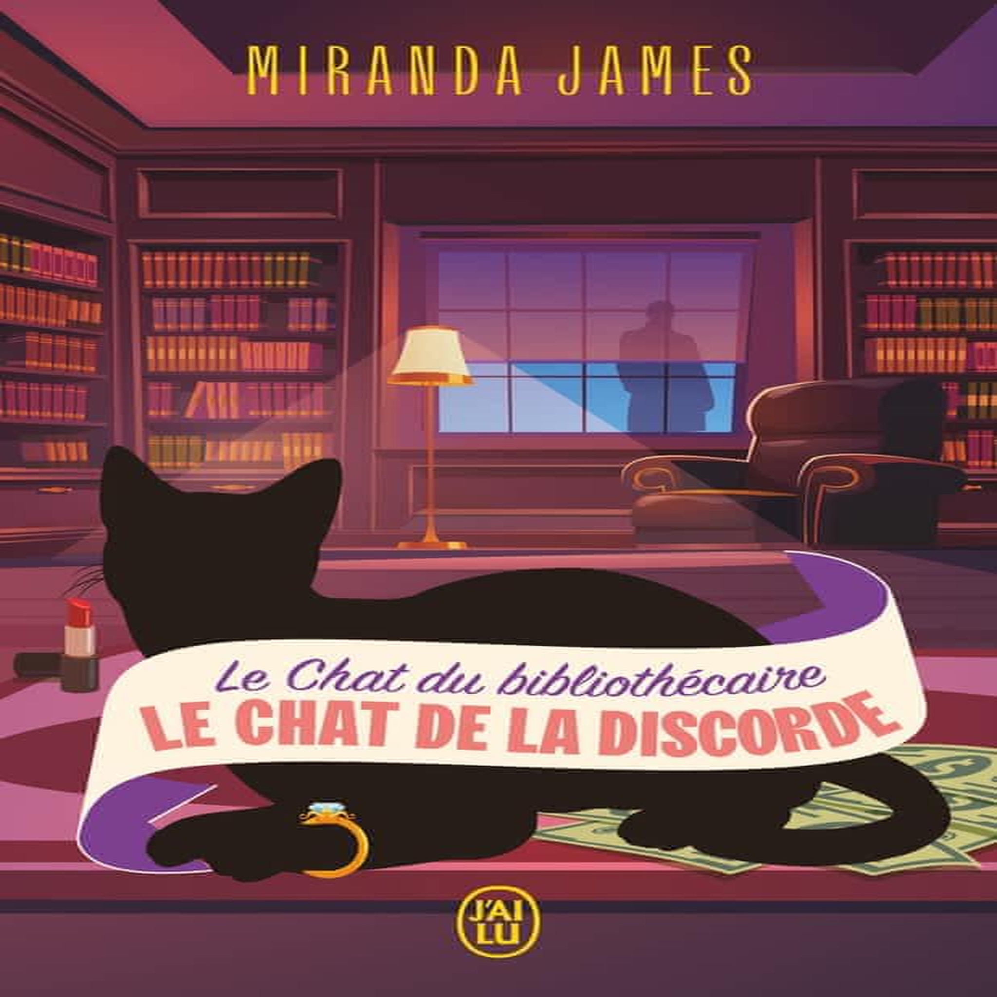 LE CHAT DU BIBLIOTHECAIRE TOME 7 : LE CHAT DE LA DISCORDE, James Miranda
