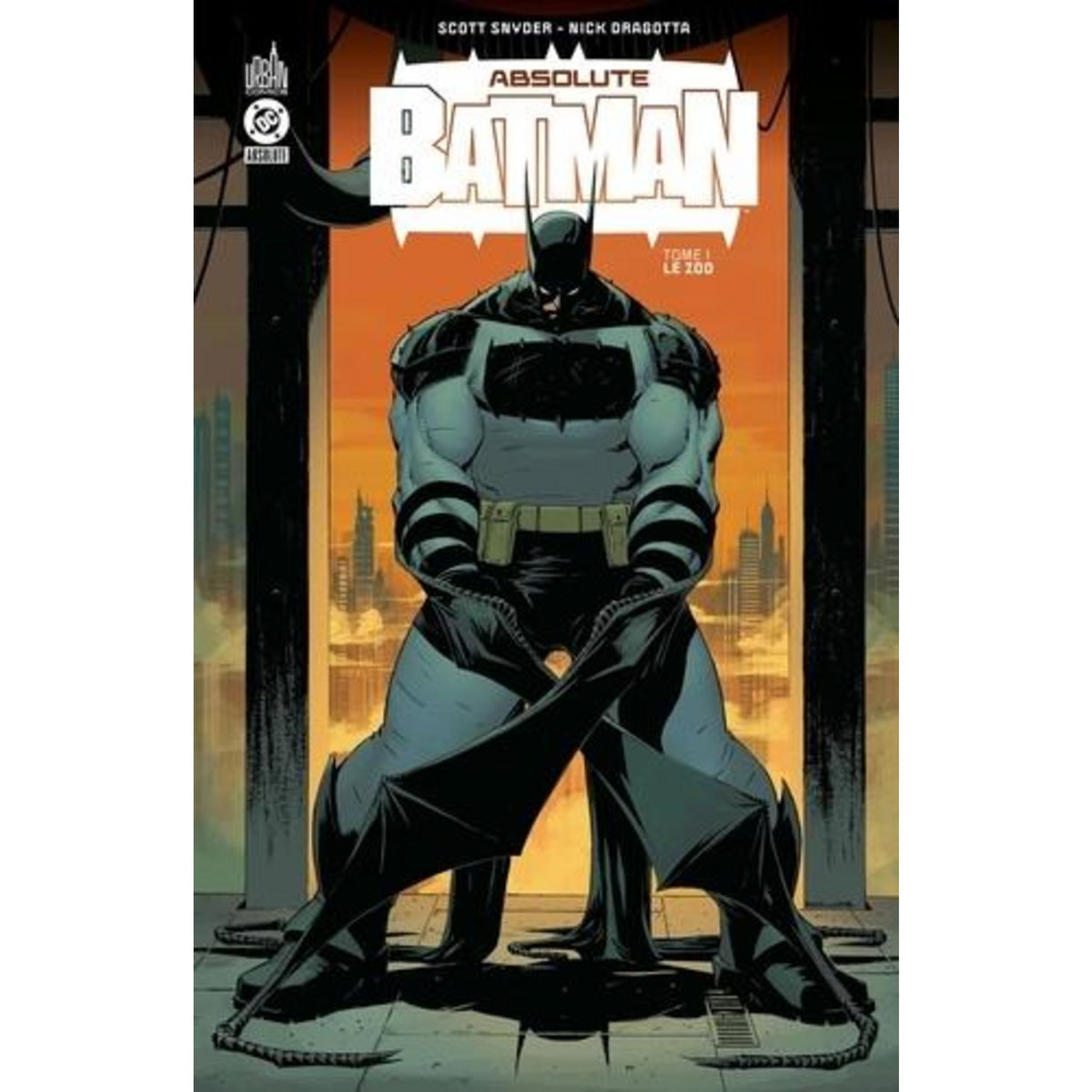 ABSOLUTE BATMAN TOME 1 : LE ZOO, Snyder Scott