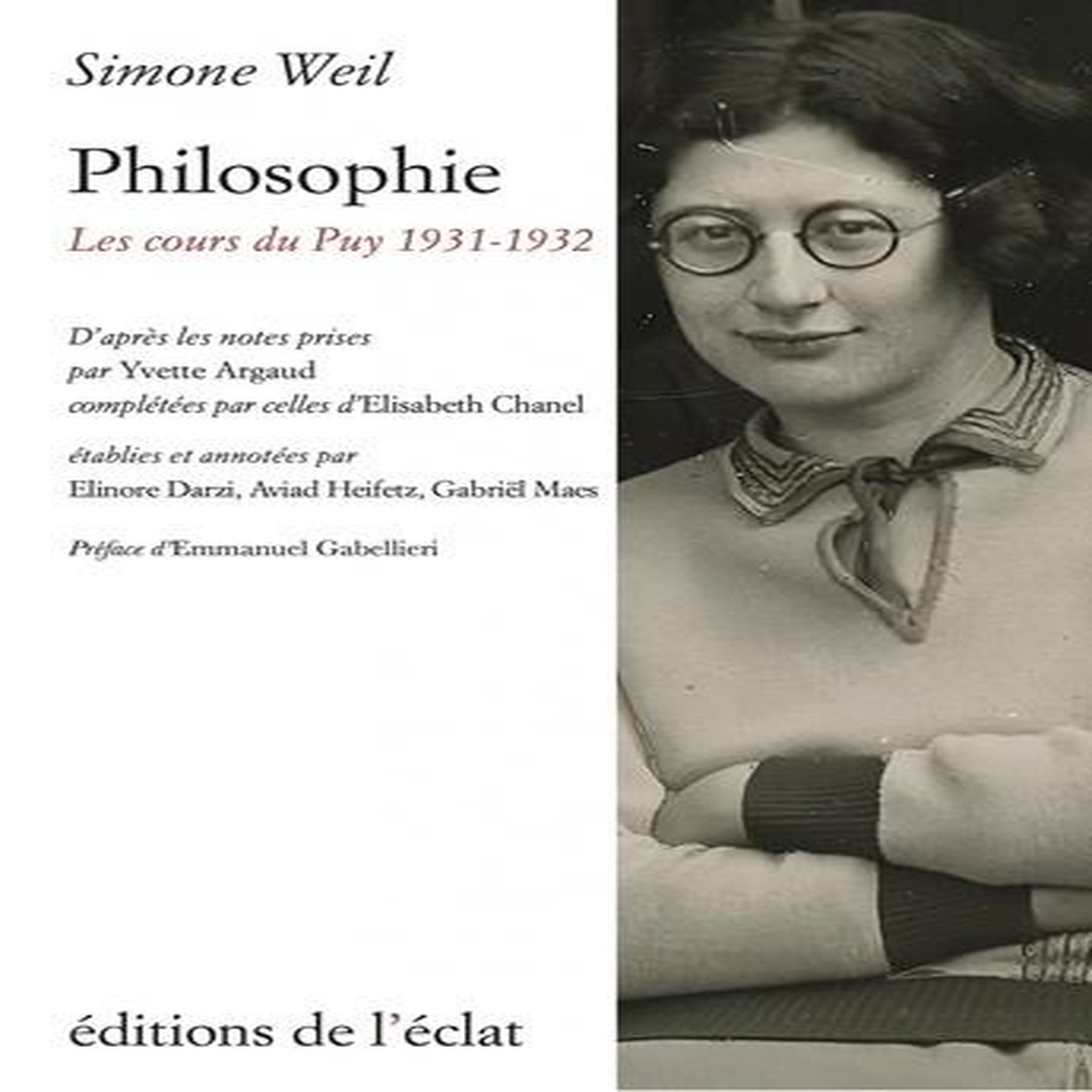 PHILOSOPHIE. LES COURS DU PUY, 1931-1932, Weil Simone