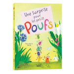 UNE SURPRISE POUR LES PETITS POUFS, Delisle Anne-Claire