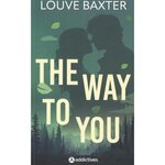 THE WAY TO YOU, Baxter Louve