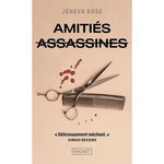 AMITIES ASSASSINES, Rose Jeneva