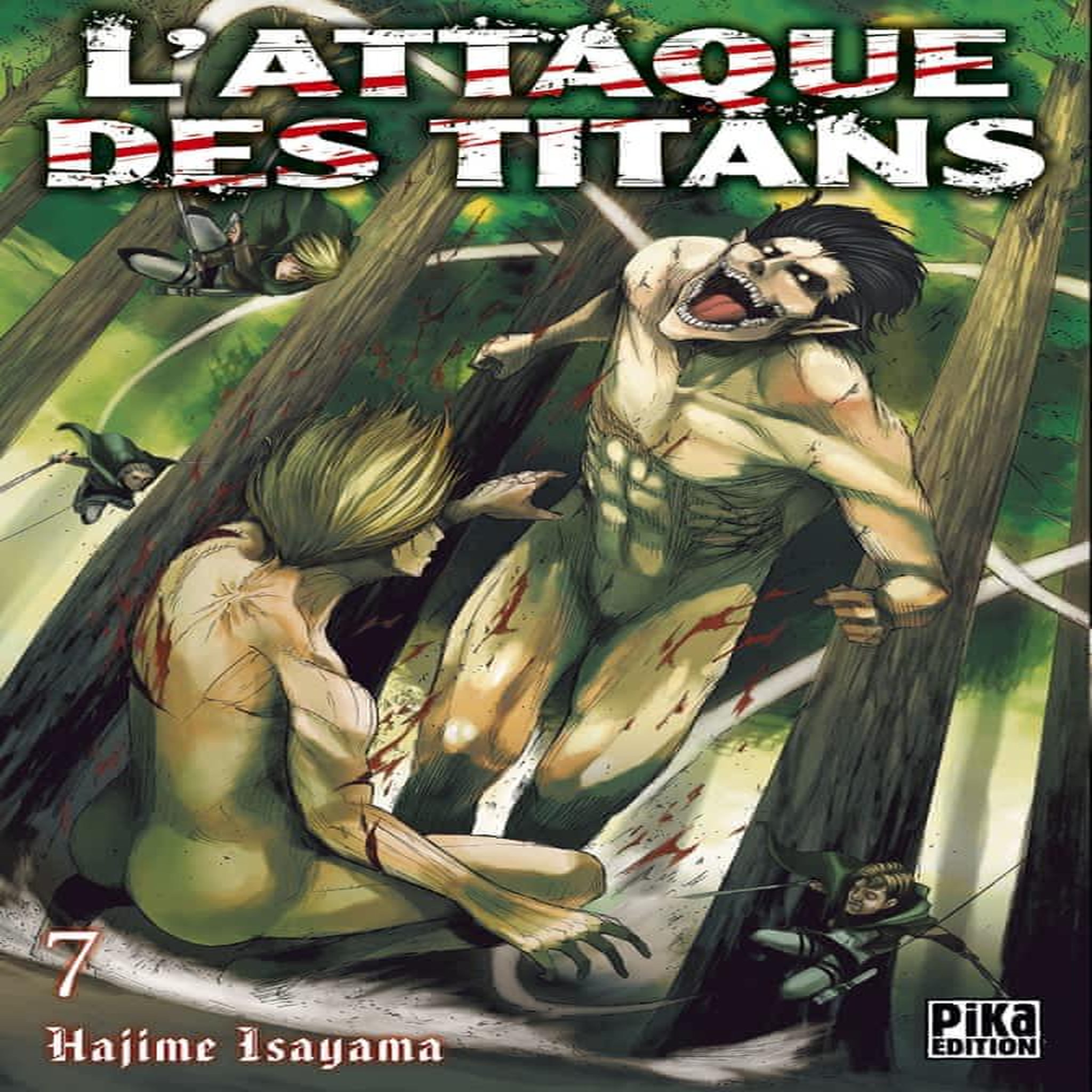 L'ATTAQUE DES TITANS TOME 7, Isayama Hajime