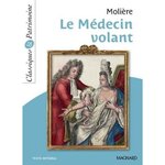 LE MEDECIN VOLANT, Molière