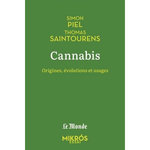 CANNABIS. ORIGINES, EVOLUTIONS ET USAGES, Piel Simon