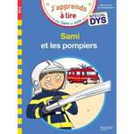 J'APPRENDS A LIRE AVEC SAMI ET JULIE : SAMI ET LES POMPIERS [ADAPTE AUX DYS], Massonaud Emmanuelle