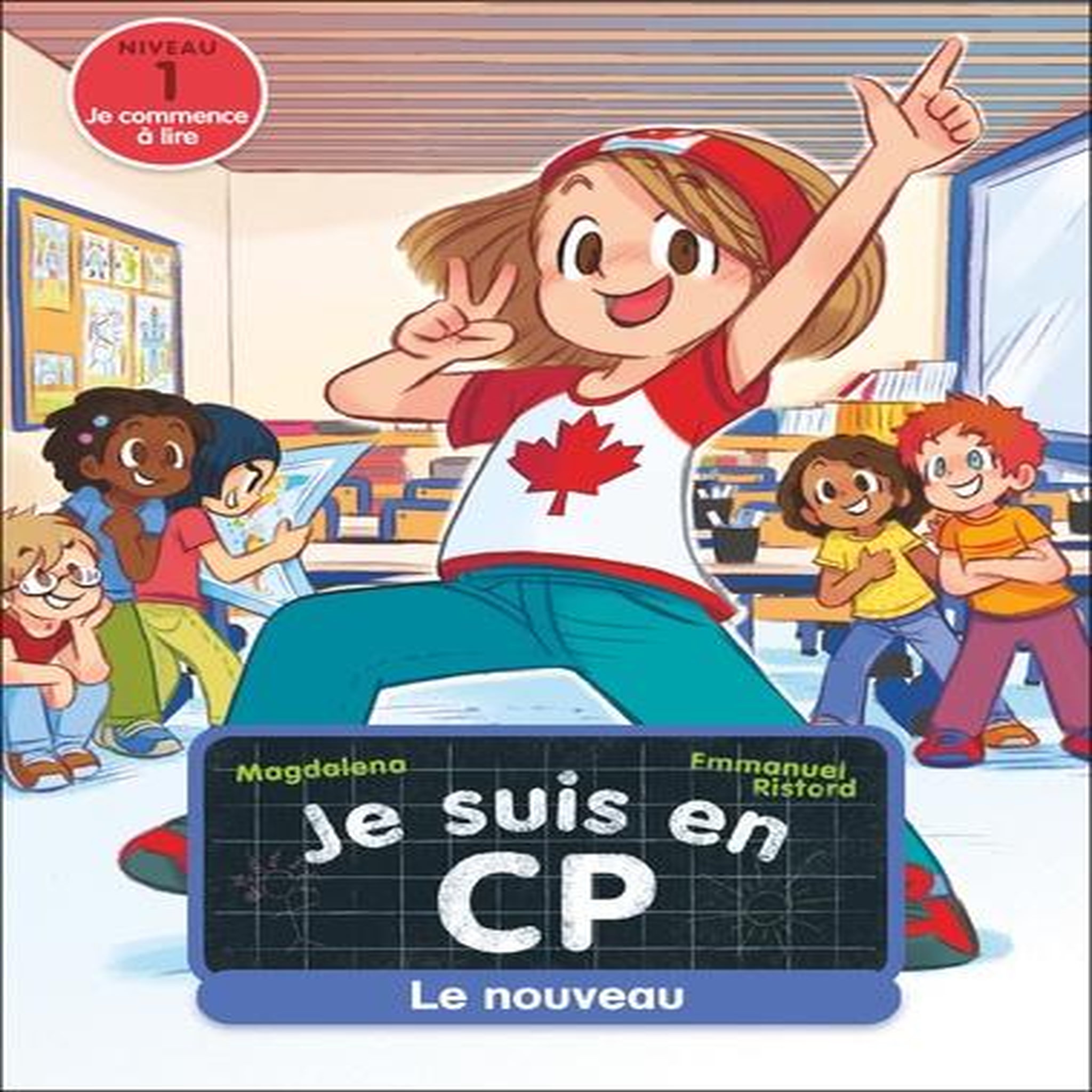JE SUIS EN CP TOME 7 : LE NOUVEAU. NIVEAU 1, Magdalena