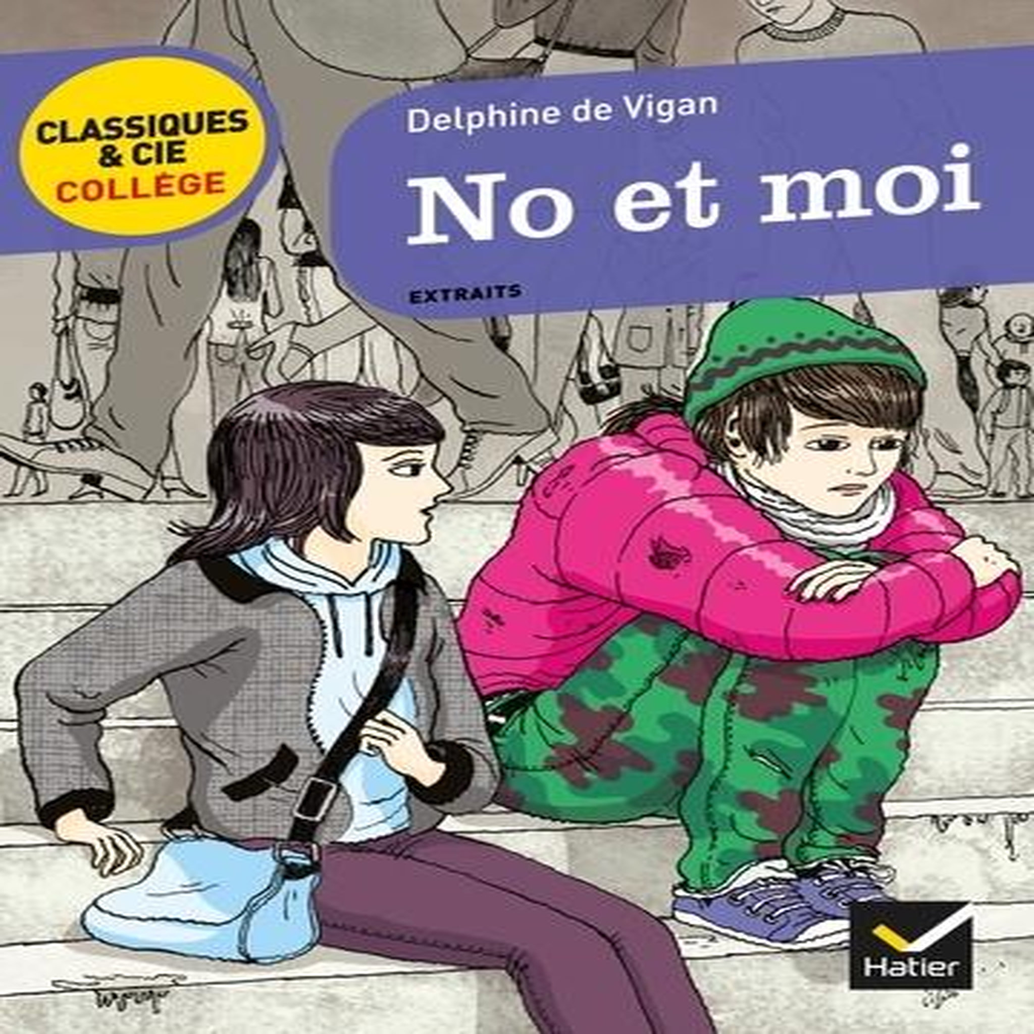 NO ET MOI, Vigan Delphine de