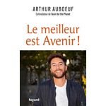 LE MEILLEUR EST AVENIR !, Auboeuf Arthur